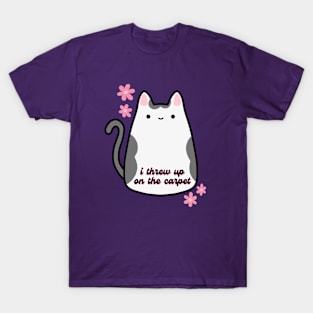 I Threw Up On The Carpet Funny Cartoon Kitty Cat T-Shirt